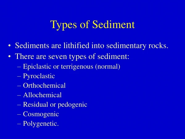 Types of Sediment