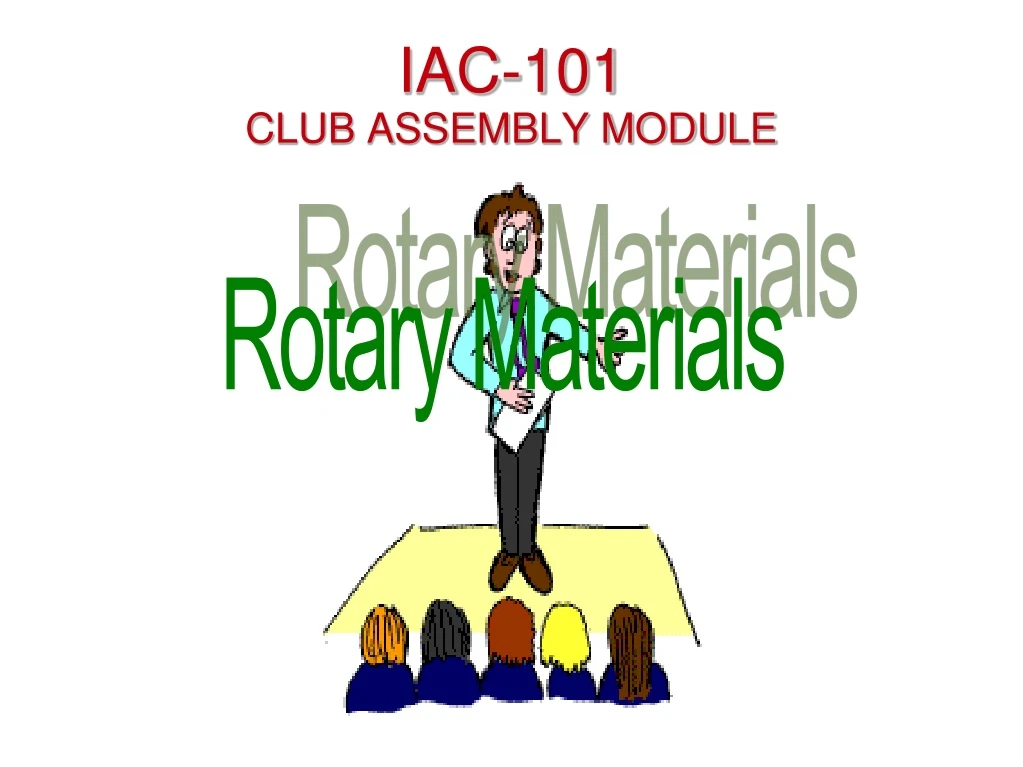 iac 101 club assembly module