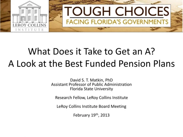 What Does it Take to Get an A? A Look at the Best Funded Pension Plans