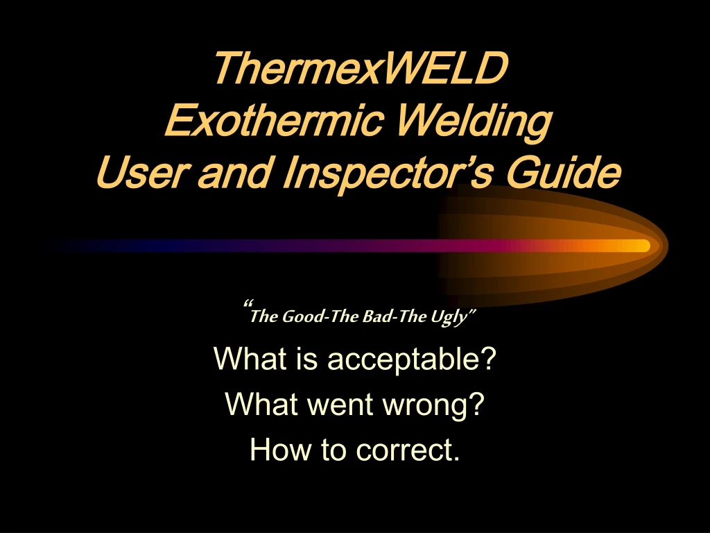 thermexweld exothermic welding user and inspector s guide