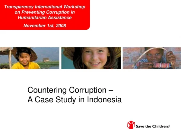 Countering Corruption – A Case Study in Indonesia