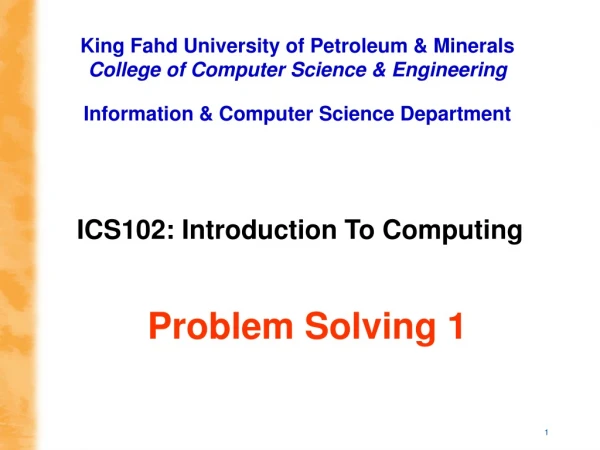 ICS102: Introduction To Computing