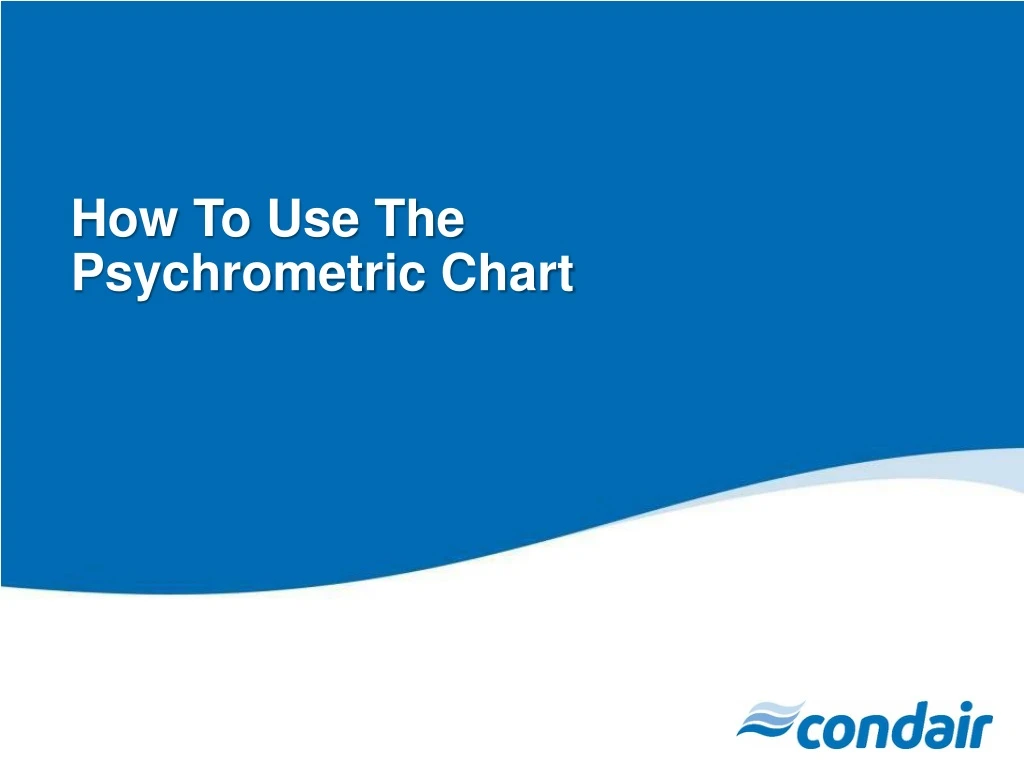 how to use the psychrometric chart