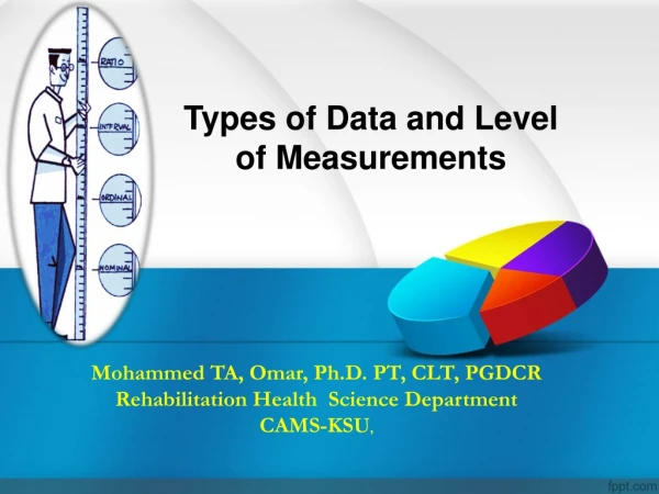 Types of Data and Level of Measurements