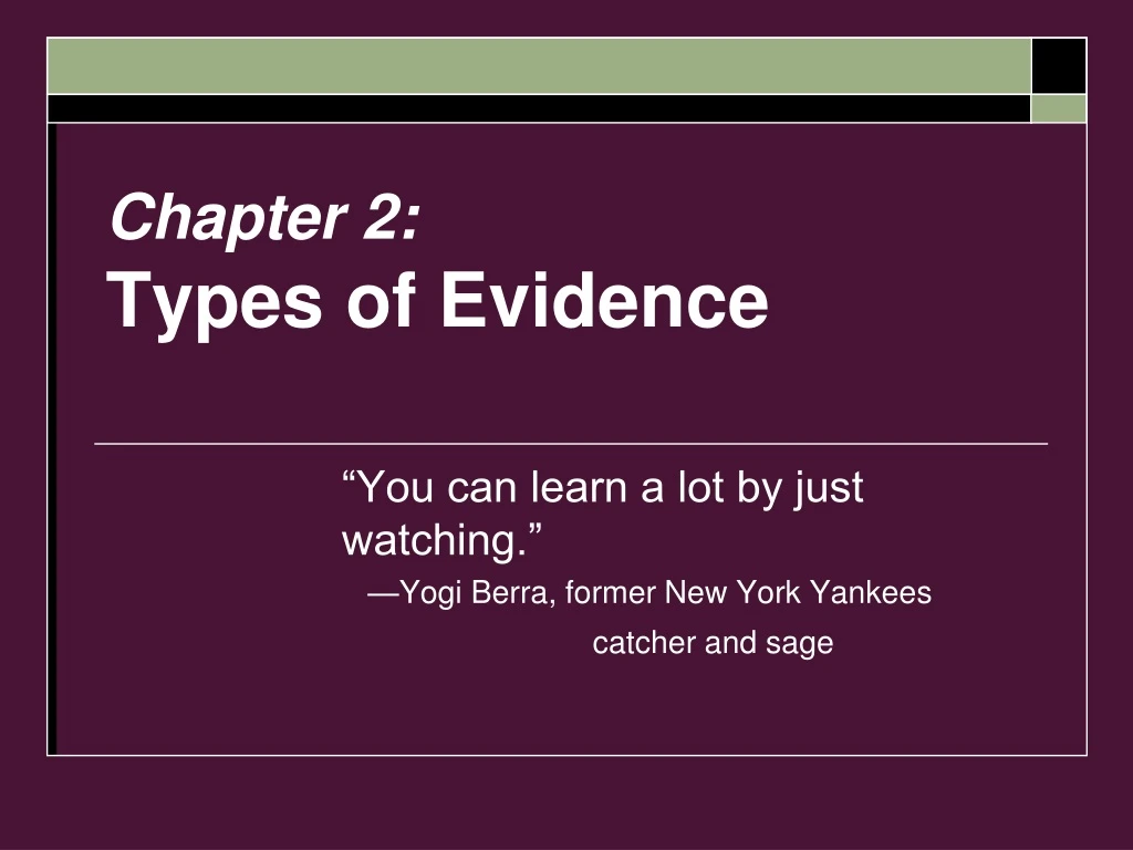 chapter 2 types of evidence