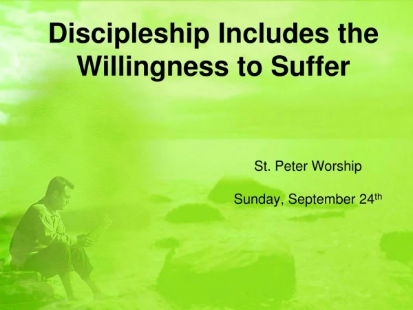 St. Peter Worship Sunday, September 24 th