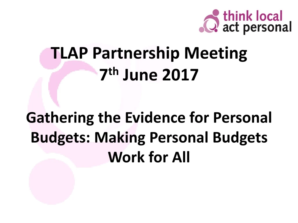 tlap partnership meeting 7 th june 2017