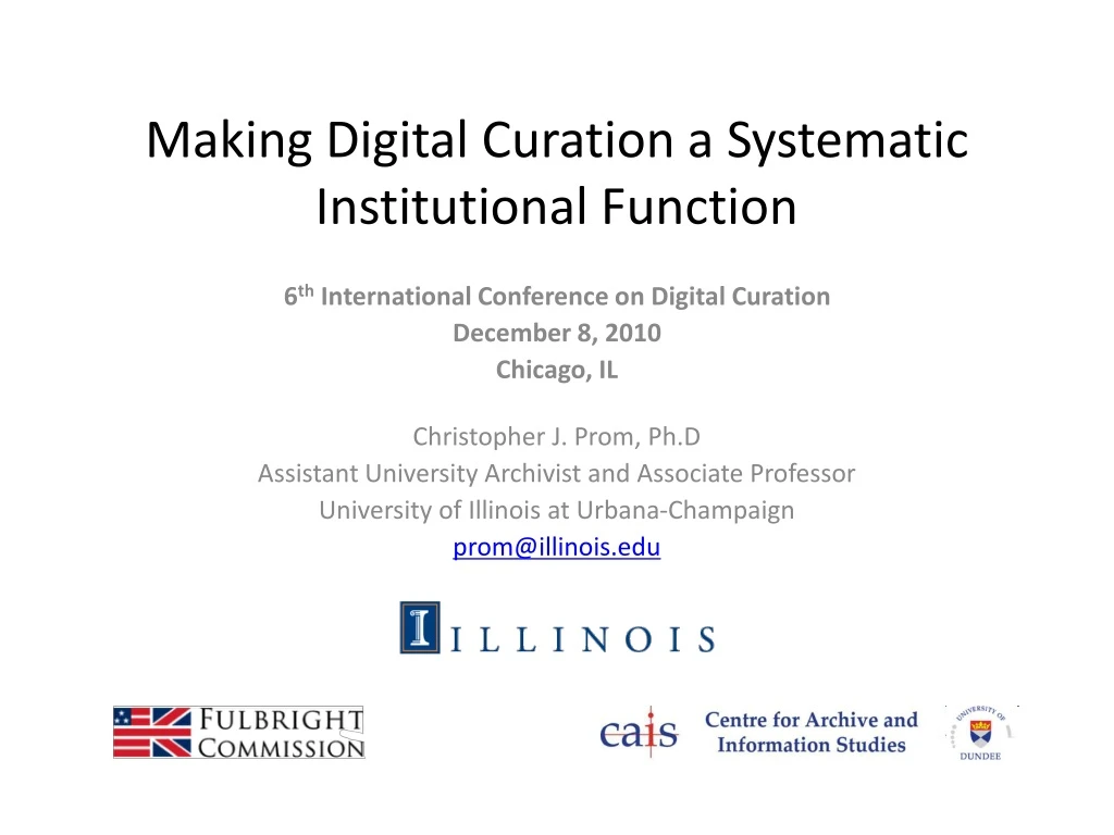 making digital curation a systematic institutional function