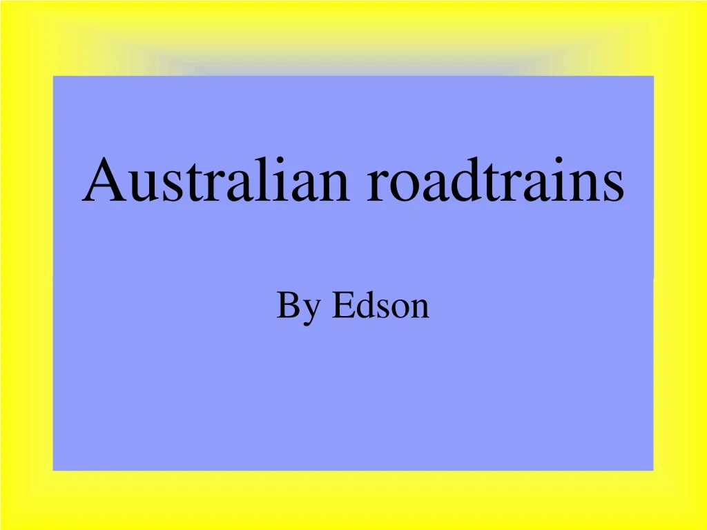 australian roadtrains