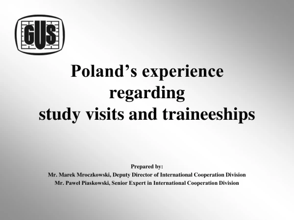 Poland’s experience regarding study visits and traineeships