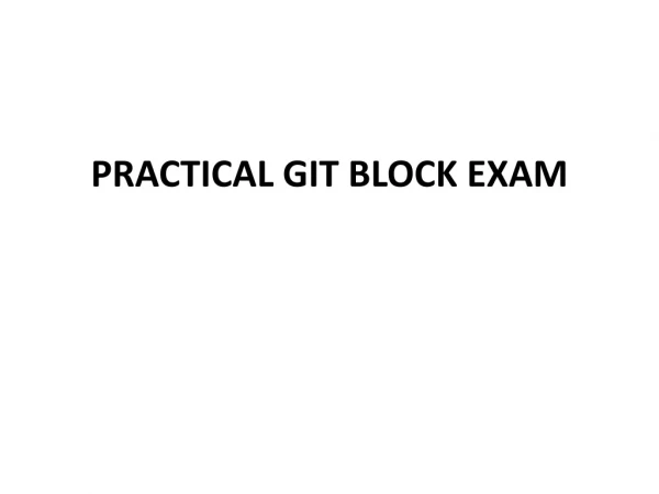 PRACTICAL GIT BLOCK EXAM