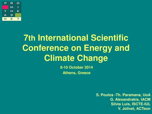 7 th International Scientific Conference on Energy and Climate Change