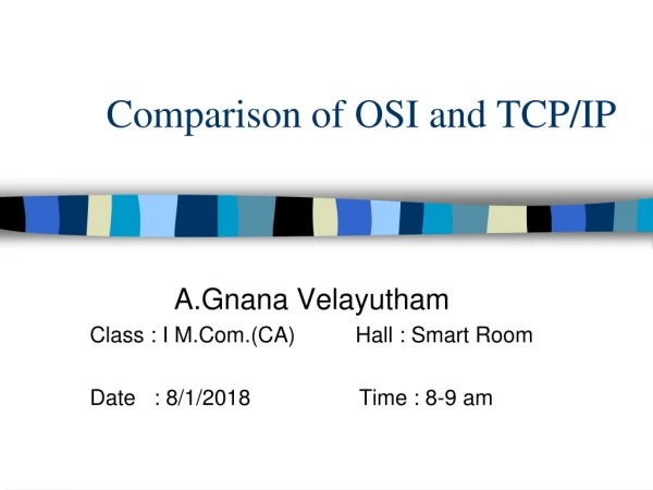 Comparison of OSI and TCP/IP