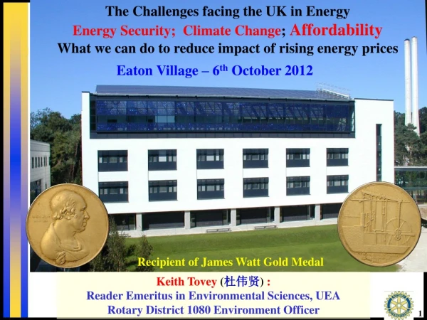 Recipient of James Watt Gold Medal