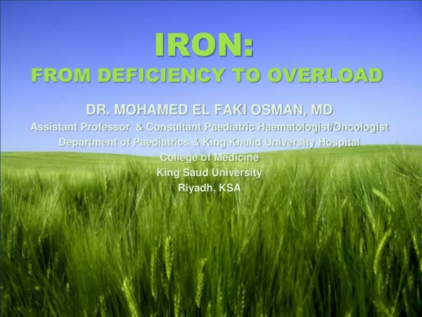 IRON: FROM DEFICIENCY TO OVERLOAD