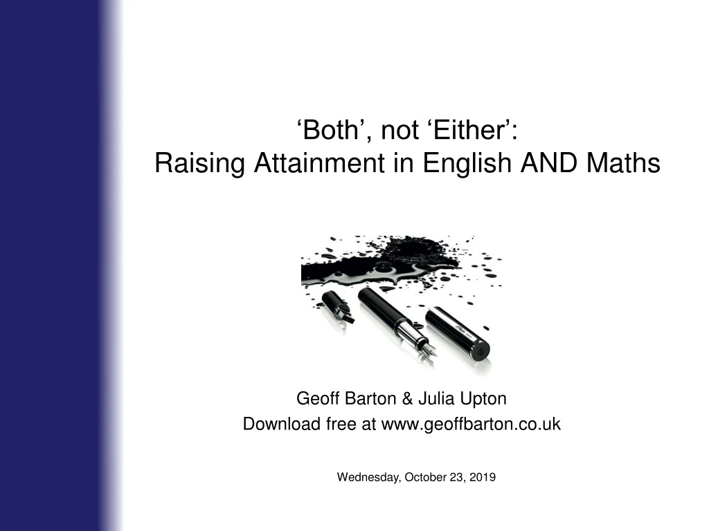 both not either raising attainment in english and maths