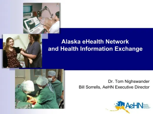 Alaska eHealth Network and Health Information Exchange