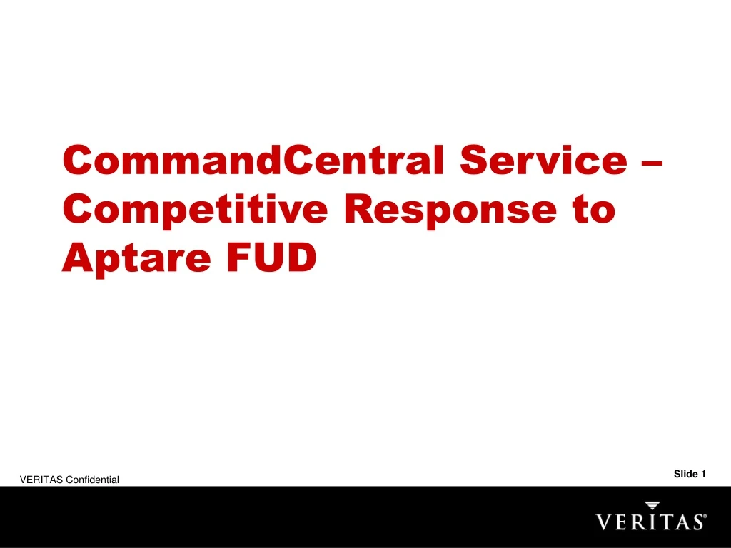 commandcentral service competitive response to aptare fud
