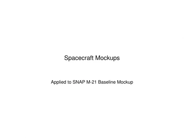 Spacecraft Mockups