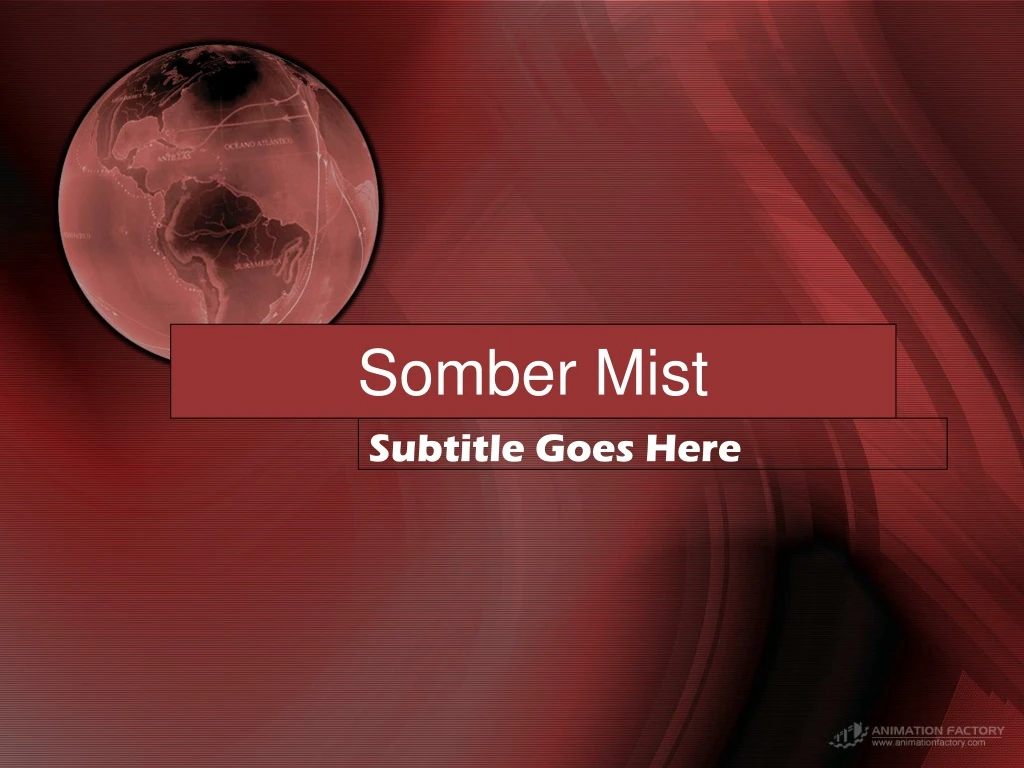 somber mist