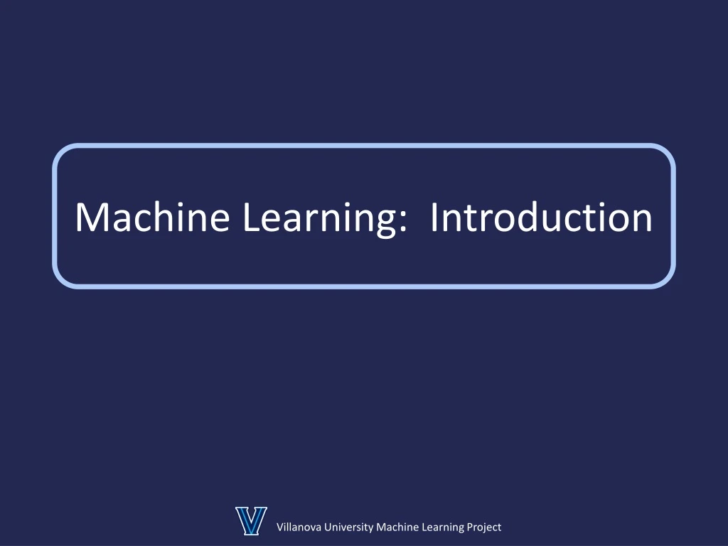 machine learning introduction