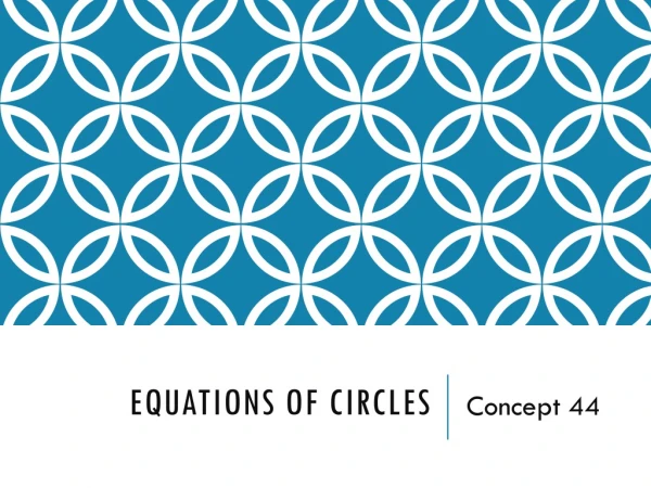 Equations of Circles