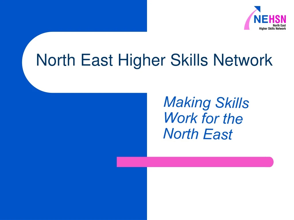 north east higher skills network
