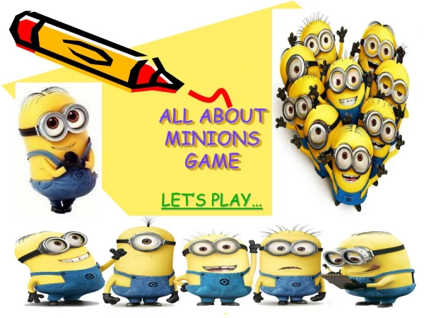 ALL ABOUT MINIONS GAME