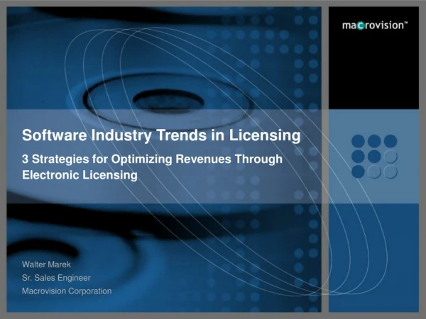 Software Industry Trends in Licensing