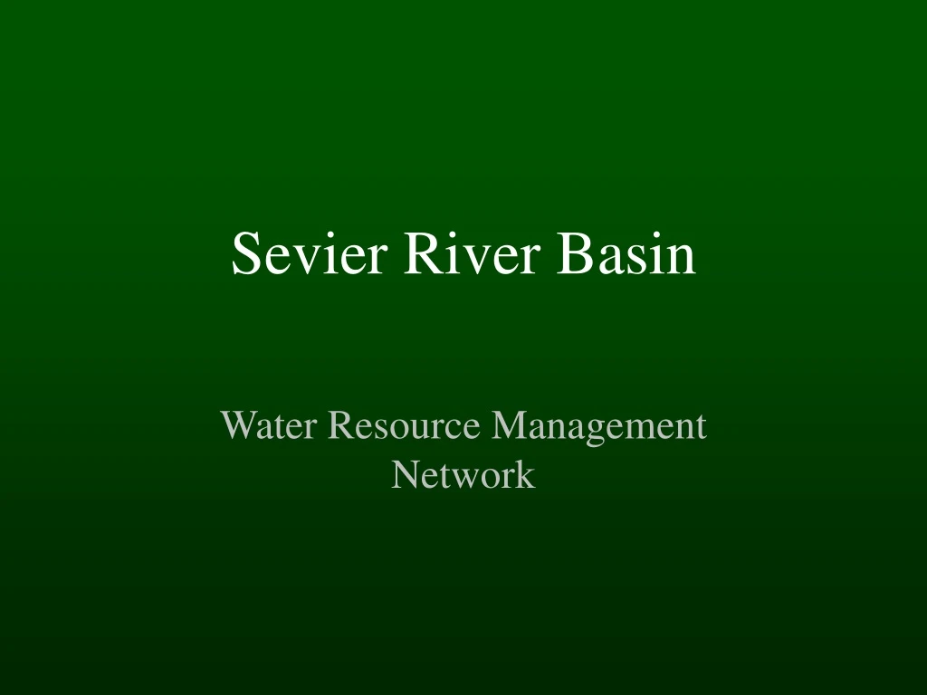 sevier river basin
