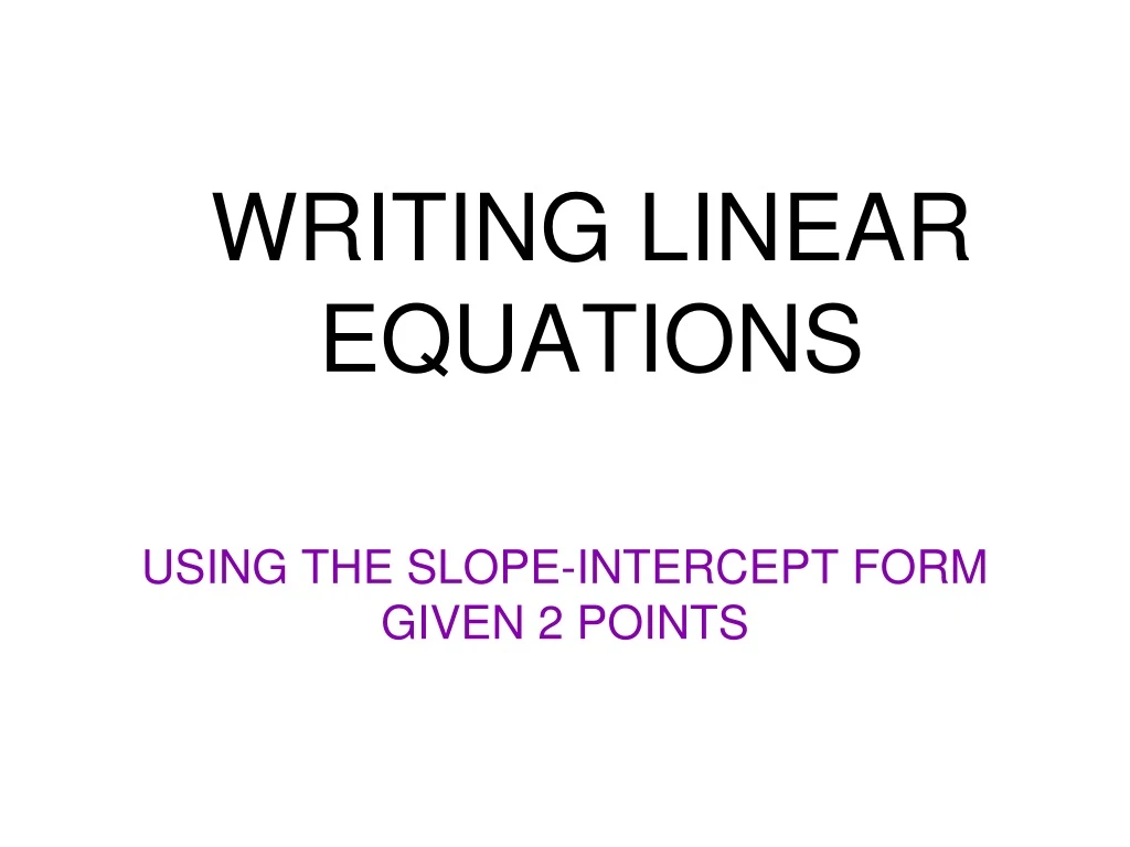 writing linear equations