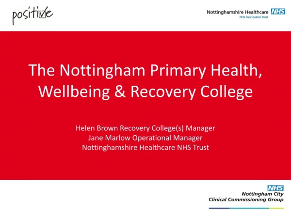 Primary Health, Well-being and Recovery College