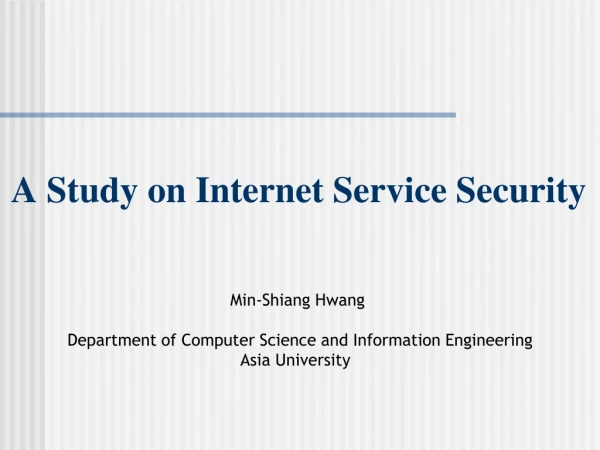 A Study on Internet Service Security