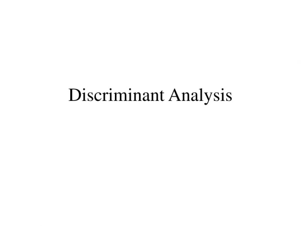 Discriminant Analysis