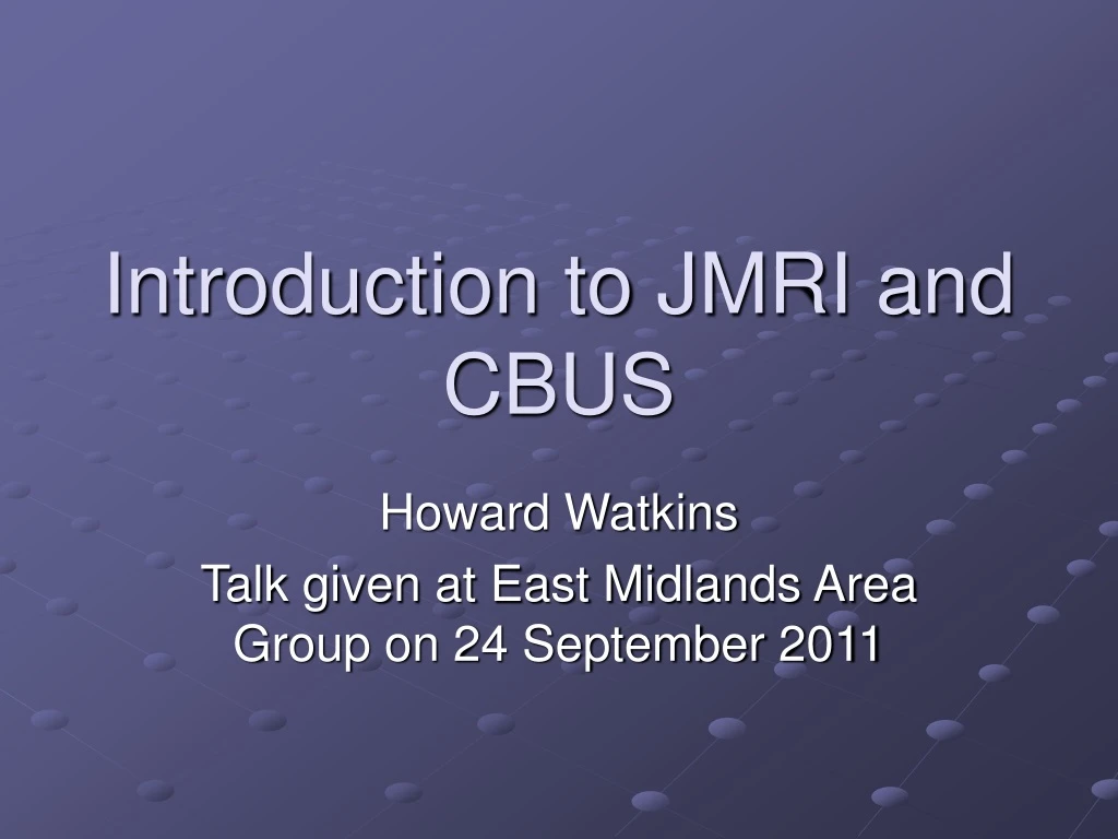 introduction to jmri and cbus