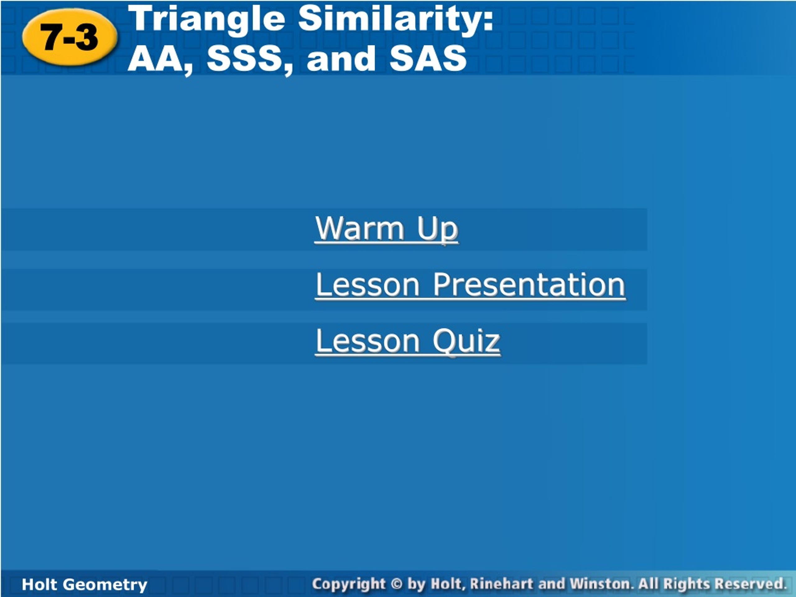 Triangle Similarity: AA, SSS, and SAS - slide 1