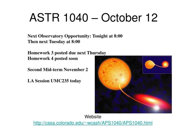ASTR 1040 – October 12