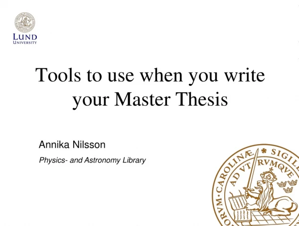 Tools to use when you write your Master Thesis