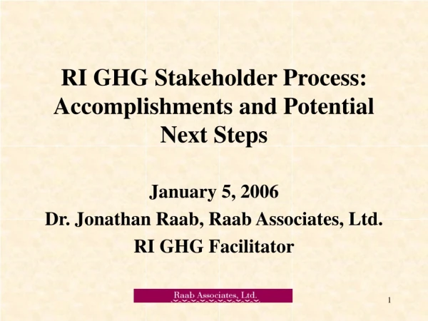 RI GHG Stakeholder Process: Accomplishments and Potential Next Steps