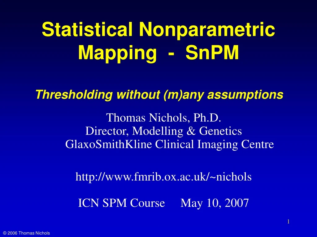 statistical nonparametric mapping snpm thresholding without m any assumptions