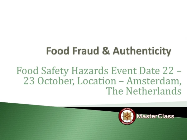 Food Fraud & Authenticity training