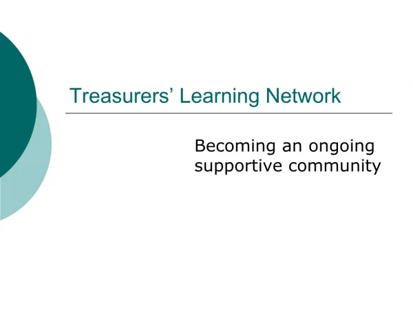 Treasurers’ Learning Network