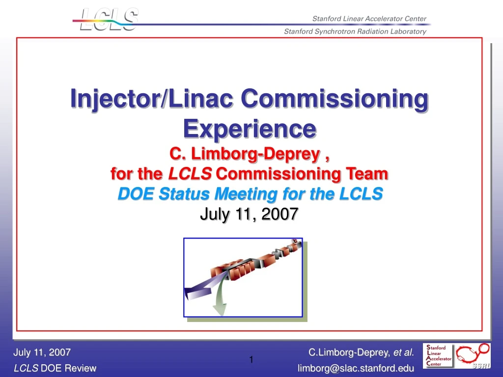 injector linac commissioning experience c limborg