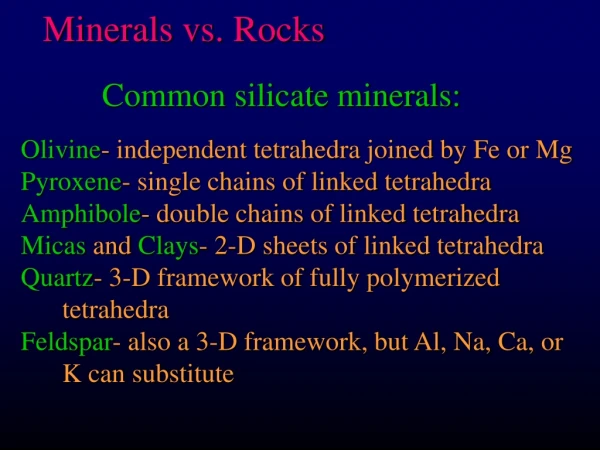 Minerals vs. Rocks
