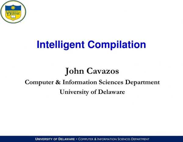 Intelligent Compilation