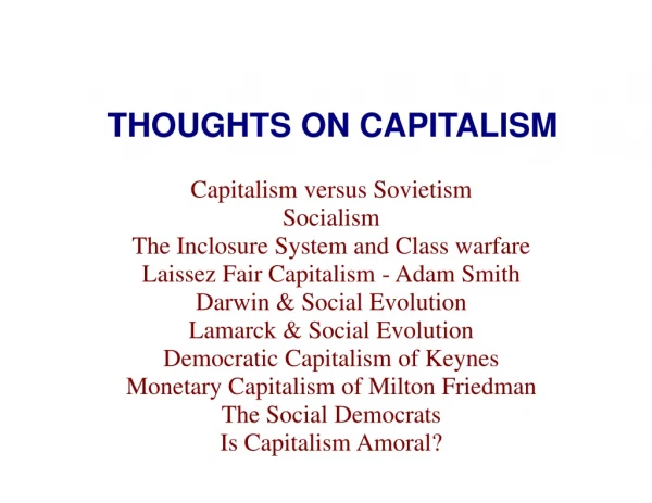 THOUGHTS ON CAPITALISM
