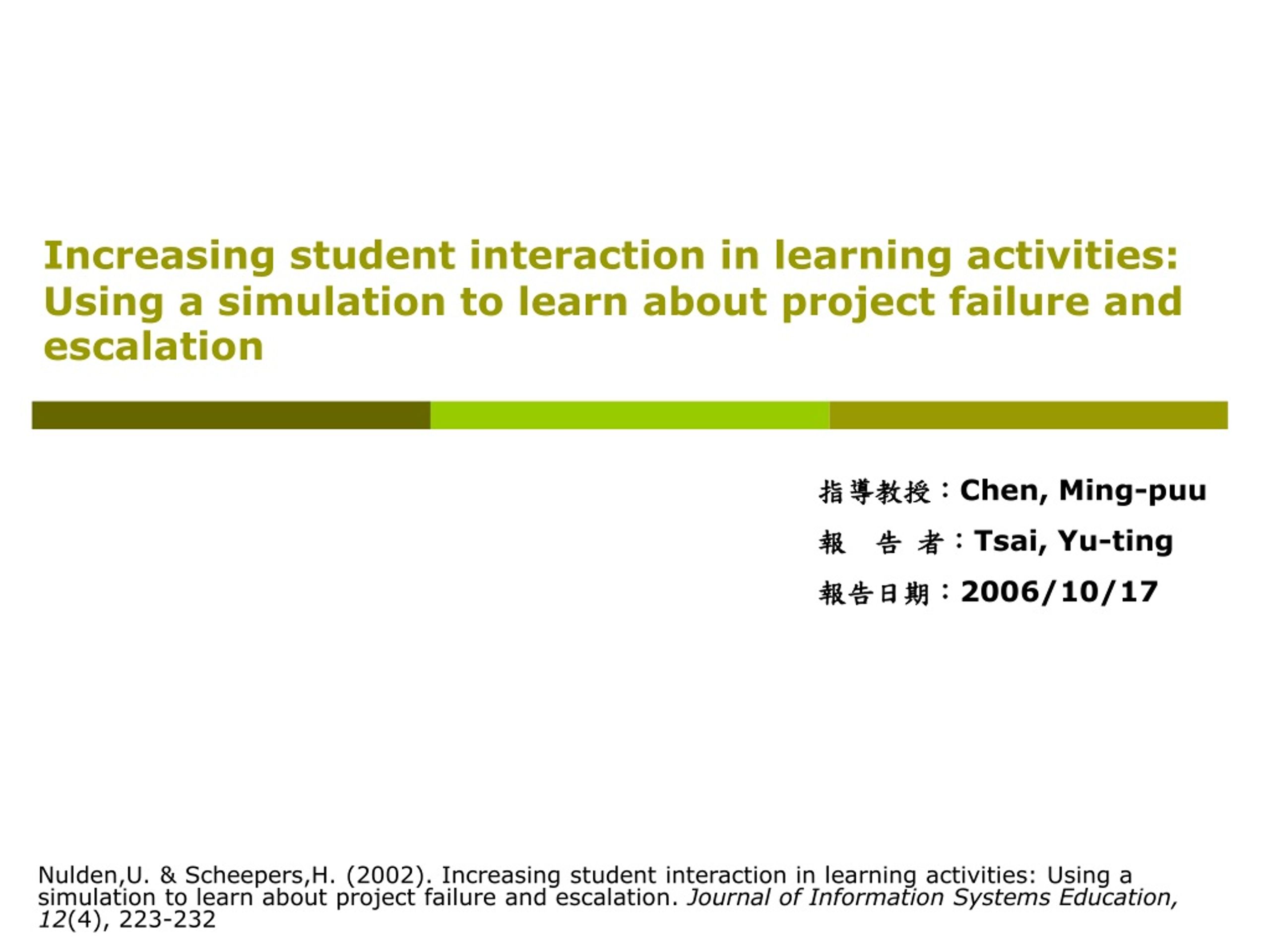 Learning Through Simulation: Understanding Project Failure and Escalation - slide 1