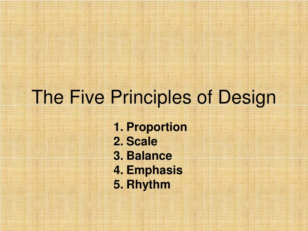 the five principles of design