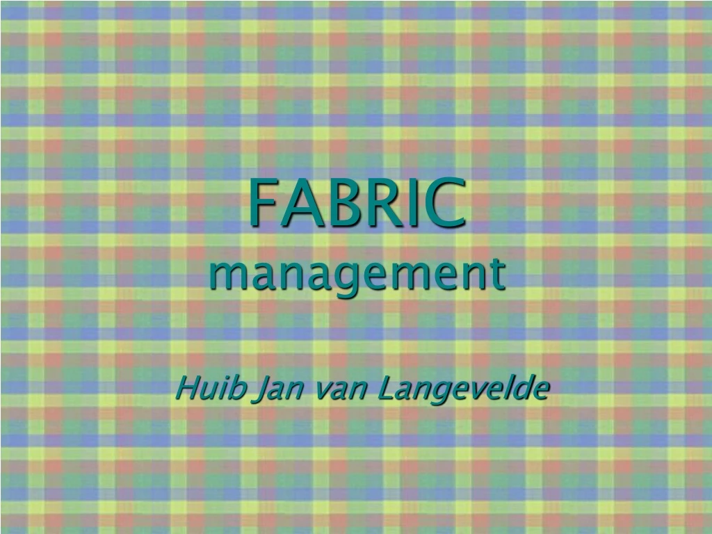 fabric management