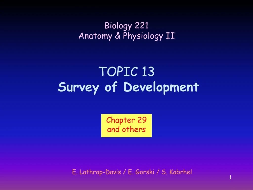 topic 13 survey of development